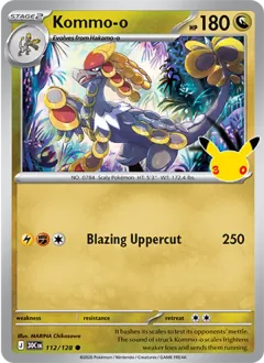 Kommo-o, 30th Celebration 112/128