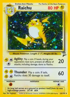 Raichu, Base Set 2 16/130