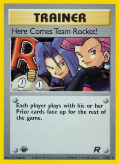Here Comes Team Rocket!, Team Rocket 15/82