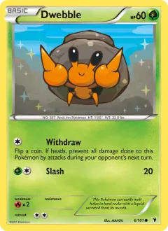 Dwebble, Noble Victories 6/101