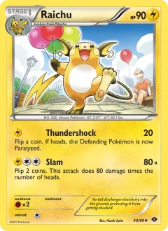 Raichu, Next Destinies 40/99