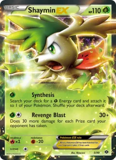 Shaymin-EX, Next Destinies 5/99