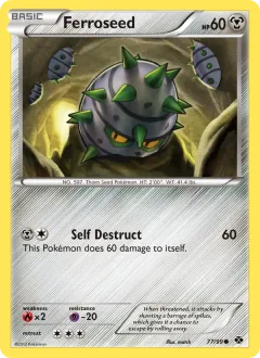 Ferroseed, Next Destinies 77/99