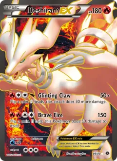 Reshiram-EX, Next Destinies 95/99