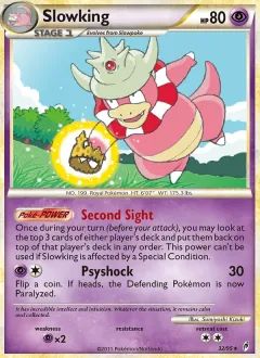 Slowking, Call of Legends 32/95