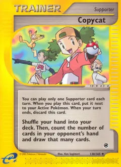 Copycat, Expedition Base Set 138/165