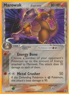 Marowak δ, Delta Species 10/113