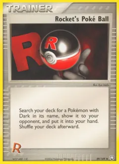 Rocket's Poké Ball, Team Rocket Returns 89/109