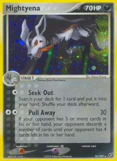 Mightyena, Deoxys 12/107