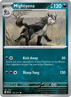 Mightyena, Ascended Heroes 129/217