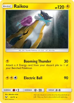 Raikou, Shining Legends 32/73