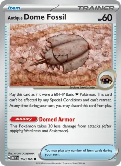 Antique Dome Fossil, 151 152/165