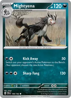Mightyena, Temporal Forces 106/162