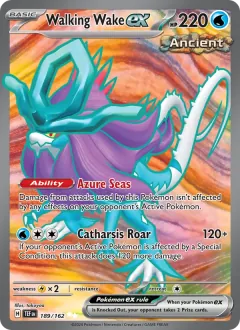 Walking Wake ex, Temporal Forces 189/162