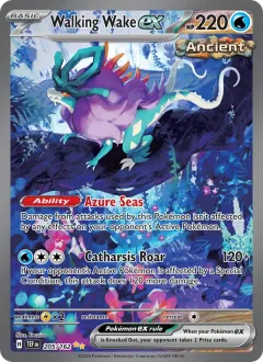 Walking Wake ex, Temporal Forces 205/162