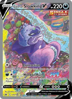 Galarian Slowking V, Chilling Reign 179/198