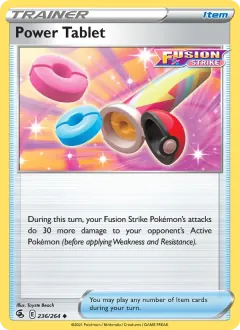 Power Tablet, Fusion Strike 236/264