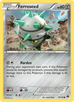 Ferroseed, BREAKpoint 79/122